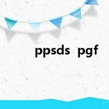 ppsds  pgf