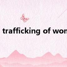 trafficking of women