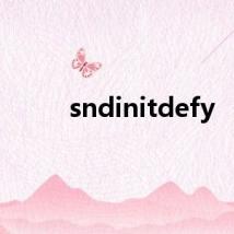 sndinitdefy