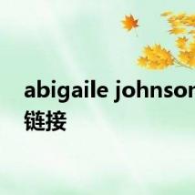 abigaile johnson磁力链接