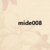 mide008