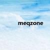 meqzone