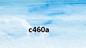 c460a