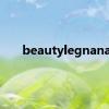 beautylegnana