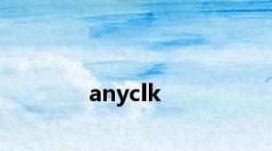 anyclk