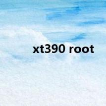 xt390 root