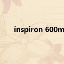 inspiron 600m