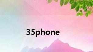 35phone