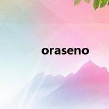 oraseno