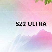 S22 ULTRA