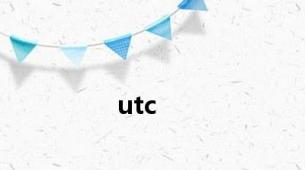 utc